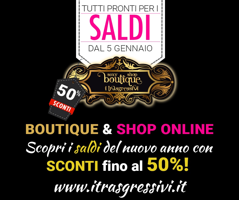 Saldi 2019 I Trasgressivi Sexy Shop Online